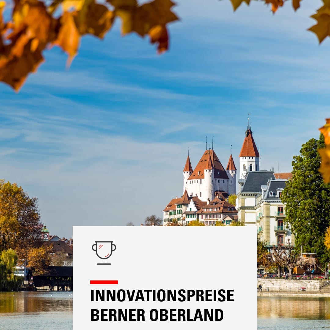Visual Innovationspreise Berner Oberland Ausschreibung